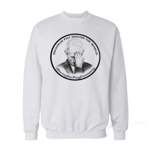 Dr Fauci Facepalm Felt Around The World Sweatshirt