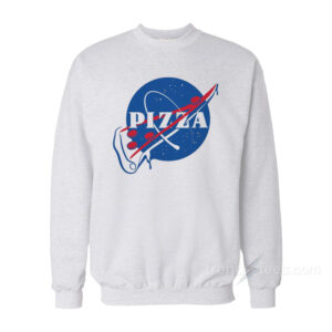 Funny Pizza Nasa Logo Parody Sweatshirt