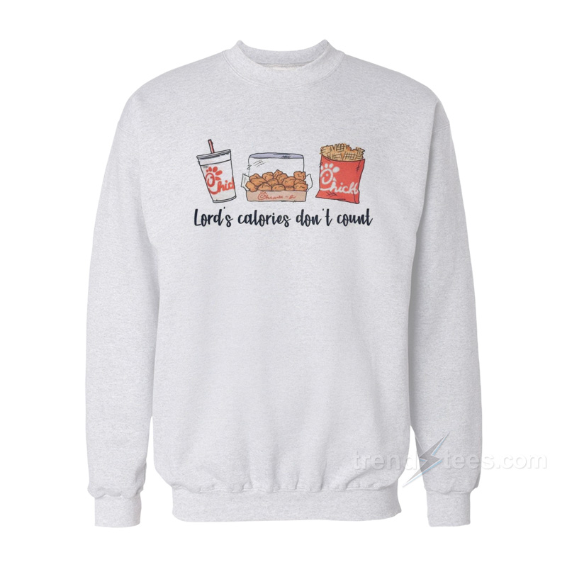 Lord’s Calories Don’t Count Sweatshirt