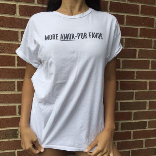 More Amor Por Favor T-shirt