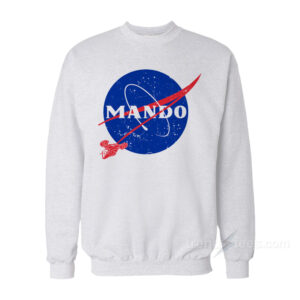 Mando Nasa Logo Parody Sweatshirt