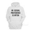 My Sexual Preference Is Often Hoodie