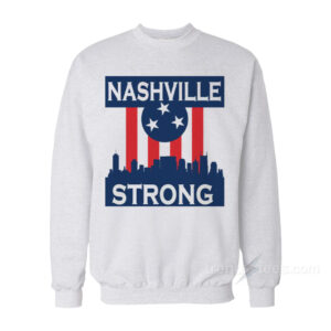 Nashville Strong Sweatshirt