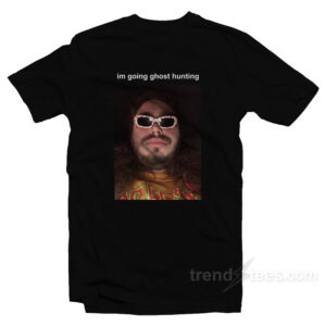 Post Malone I'm Going Ghost Hunting T-Shirt