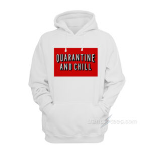 Quarantine And Chill Box Logo Hoodie