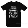 Rock Paper Scissors Gun I Win T-Shirt