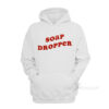 Soap Dropper Hoodie