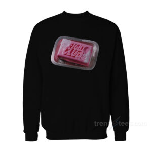 Soap Fight Club Sweatshirt