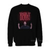 Tom Segura Take It Down Sweatshirt