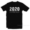 2020 Written By Stephen King T-Shirt