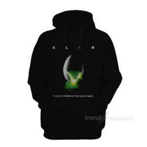 ALAN In Space Nobody Can Hear You In Space Hoodie