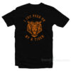 I Got Peed On By Tiger Joe Exotic T-Shirt