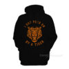 I Got Peed On By Tiger Joe Exotic Hoodie
