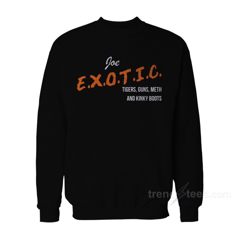 Joe Exotic Dare Parody Sweatshirt