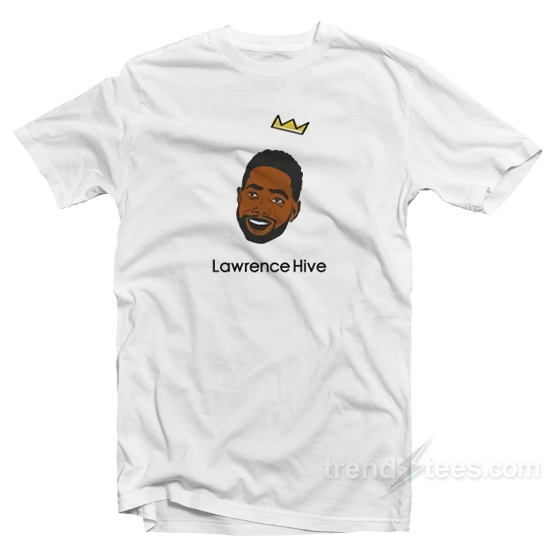 Lawrence Hive T-Shirt