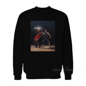 Michael Scott Vs Michael Jordan Playing Basketball Sweatshirt