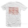 Pretty Pretty Good T-Shirt