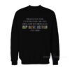 RIP Gene Deitch Thank You For Entertaining Me 1924-2020 Sweatshirt