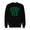 Rodney McLeod Stay Fly Flight Has No Fear Sweatshirt
