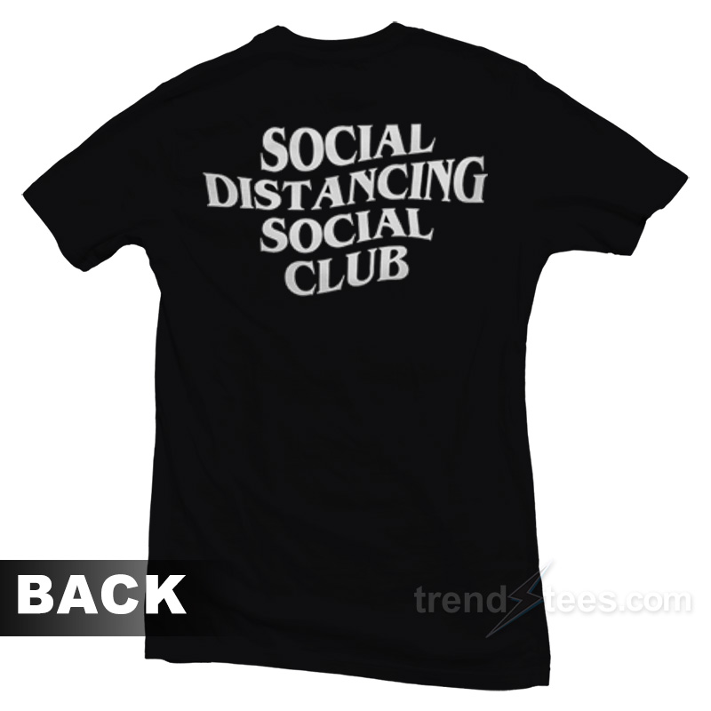 Social Distancing Social Club T-Shirt