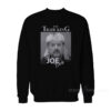 Tiger King Joe Exotic Sweatshirt