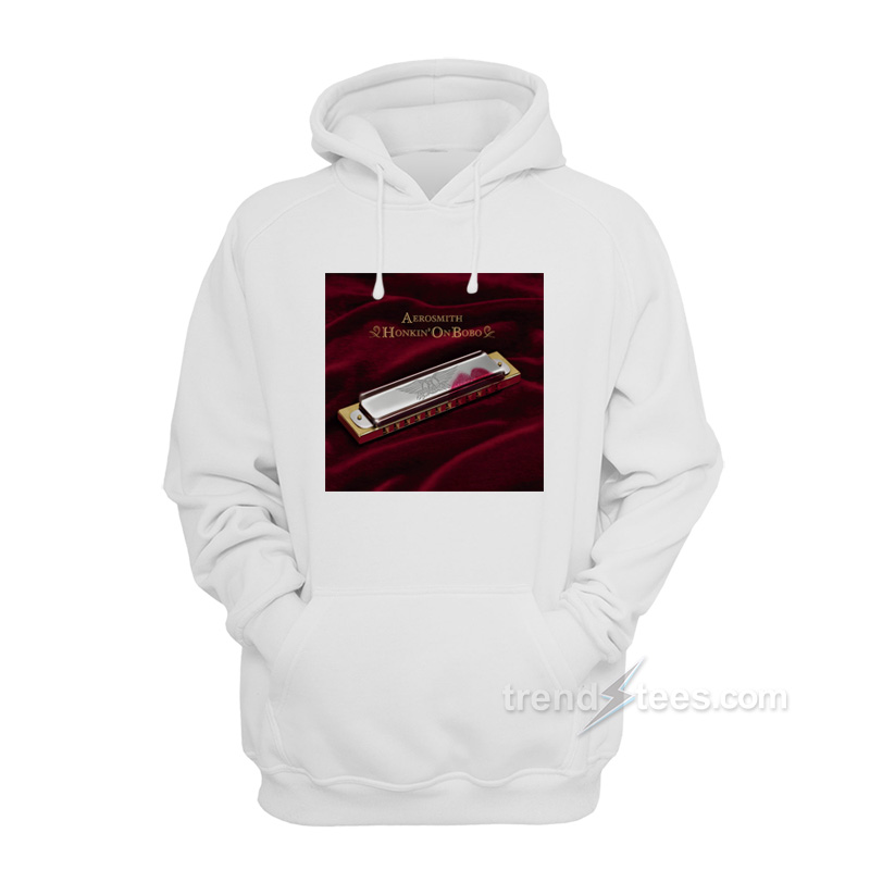 Aerosmith Honkin On Bobo Hoodie