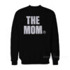 Becky Lynch The Mom Sweatshirt