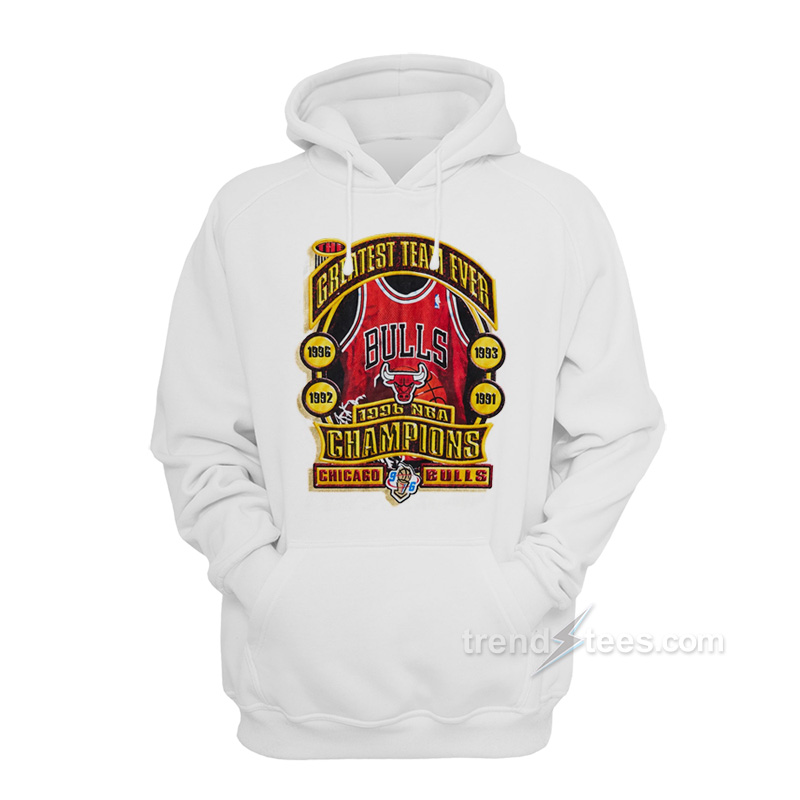 Chicago Bulls Greatest Team Ever Hoodie