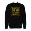 Grambling State The Bad The Boujee The Educated Sweatshirt