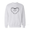 I’m Too Good For You Sweatshirt