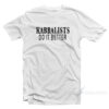 Kabbalists Do It Better T-Shirt
