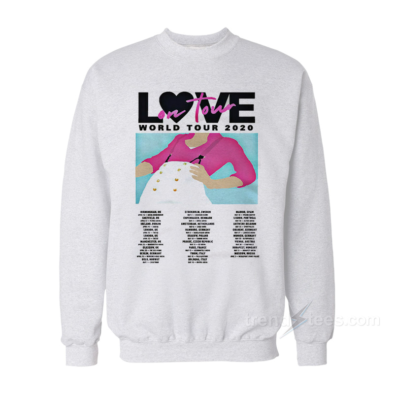Love On Tour 2020 Sweatshirt