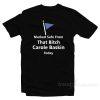 Marked Safe From That Bitch Carole Baskin Today T-Shirt