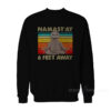 Sloth Yoga Namastay 6 Feet Away Sweatshirt