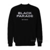 Black Parade by Beyonce Sweatshirt