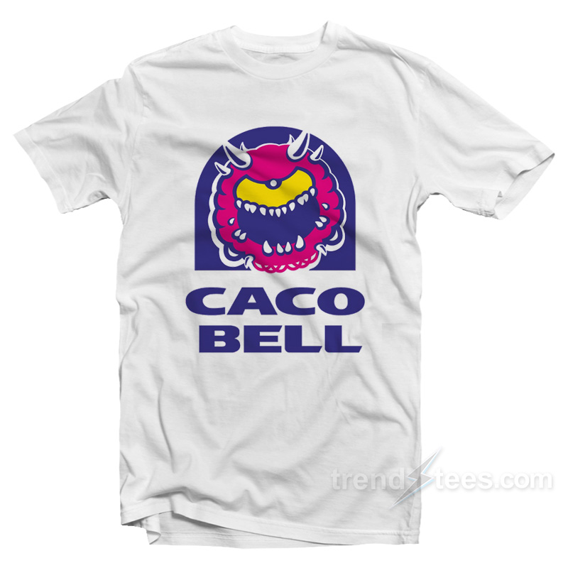 Caco Bell T-Shirt