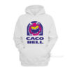 Caco Bell Hoodie