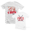 Cops Protect And Serve T-Shirt