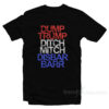 Dump Trump Ditch Mitch Disbar Barr T-Shirt