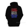 Dump Trump Ditch Mitch Disbar Barr Hoodie