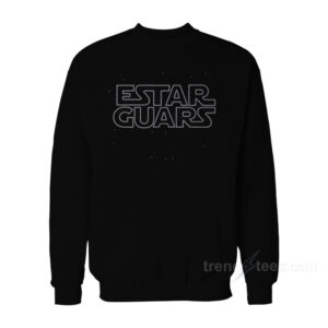 Estar Guars Sweatshirt