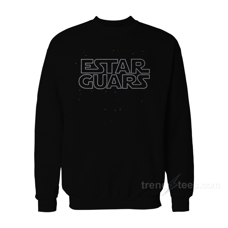 Estar Guars Sweatshirt