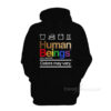 Human Beings 100 Percent Organic Colors May Vary Hoodie