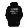 I Like Pepsi and Maybe 3 People Hoodie