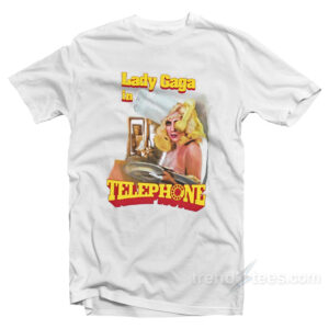 Lady Gaga In Telephone T-Shirt
