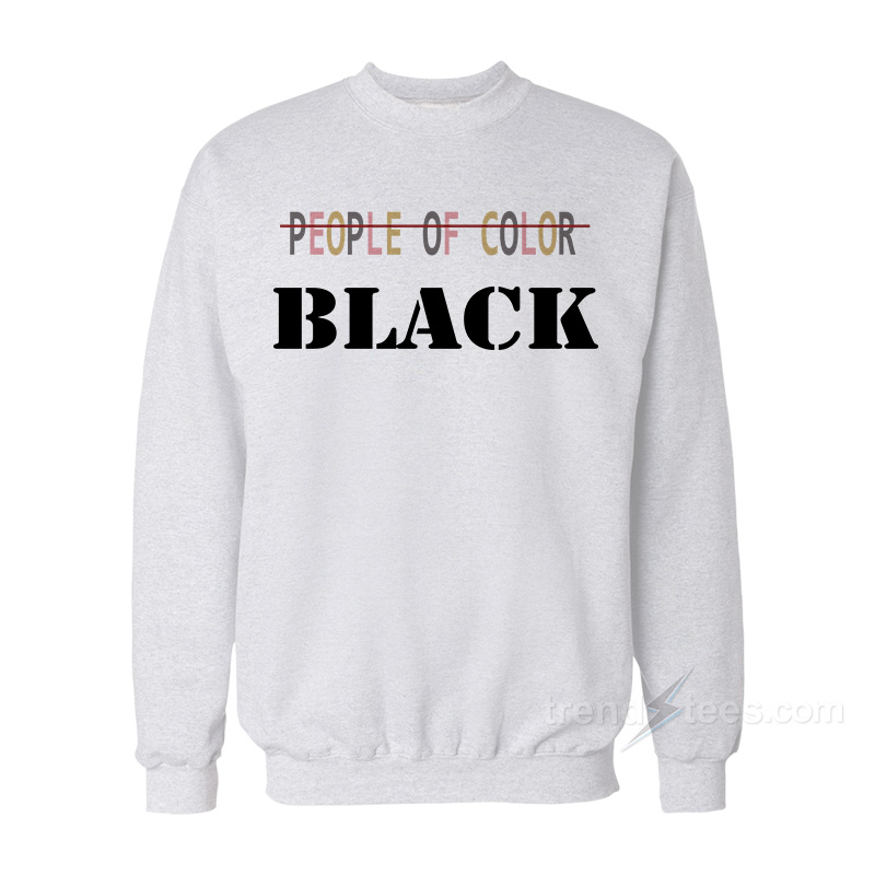 People Of Color Black Sweatshirt
