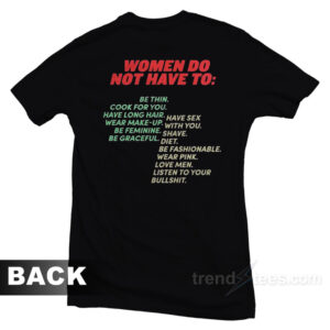 Pro Woman-Women Do Not Have To