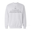 Seen I See You Black Girl You’ll Never Be Invisible To Me Sweatshirt