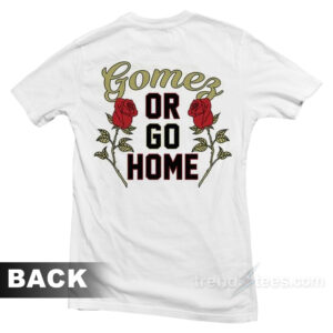Selena Gomez Gomez Or Go Home Revival Tour Merchandise T-Shirt
