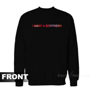 Selena Gomez I Want A Boyfriend Sweatshirt